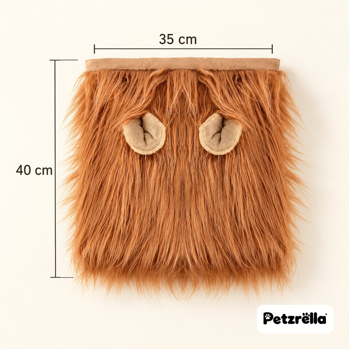 Petzrella lion mane size: 35 cm wide and 40 cm long